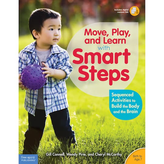 Free Spirit Publishing Move, Play & Learn Smart Steps Sequenced Activities to Build Body & Brain